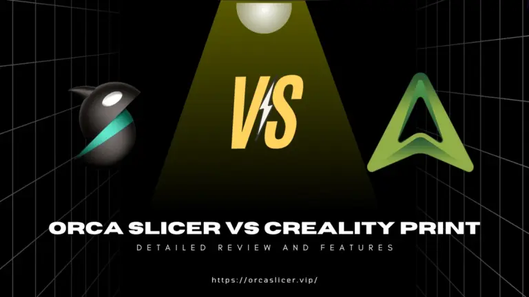 Orca slicer vs Creality Print